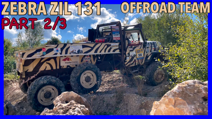 ZEBRA ZIL OFFROAD TEAM PART 2/3.
